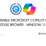 Disable Microsoft Copilot in Microsoft Edge Browser in Windows 11