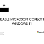 Disable Windows Copilot in Windows 11