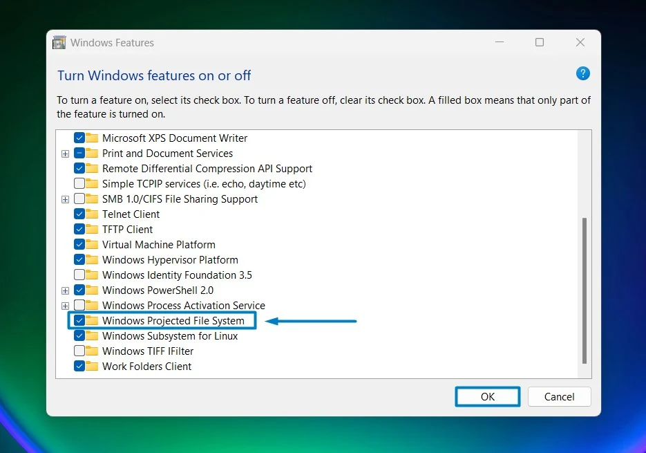 Enable Windows Projected File System Windows 11