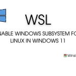 Enable WSL in Windows 11