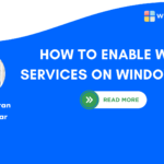How to Enable WCF Services on Windows 11