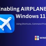 Enabling AIRPLANE Mode Windows 11