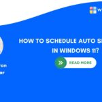 HOW TO SCHEDULE AUTO SHUTDOWN IN WINDOWS 11