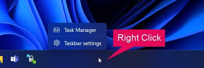 Right click on the Taskbar