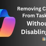 Removing Copilot From Taskbar