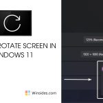 Rotate Screen in Windows 11
