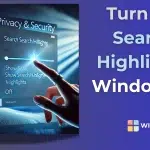 Turn Off Search Highlights Windows 11