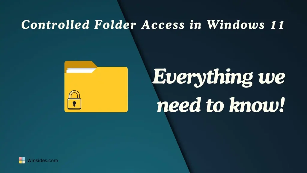 Controlled Folder Access