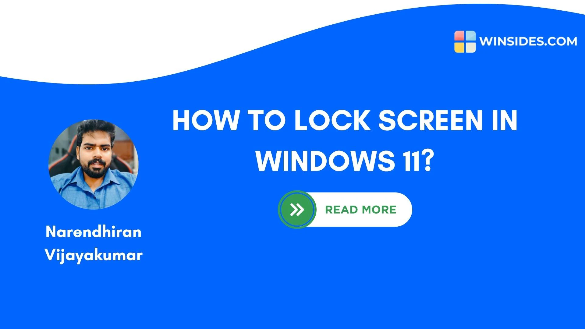 4+ Easy Ways to Lock Your Screen in Windows 11! - Winsides.com