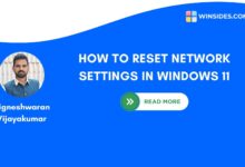How to Reset Network Settings in Windows 11