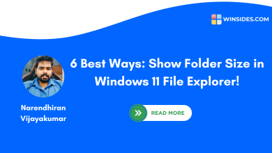 6 Best Ways: Show Folder Size in Windows 11 File Explorer!