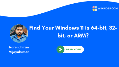 Find Your Windows 11 is 64-bit, 32-bit. or ARM using 8 Top Methods!