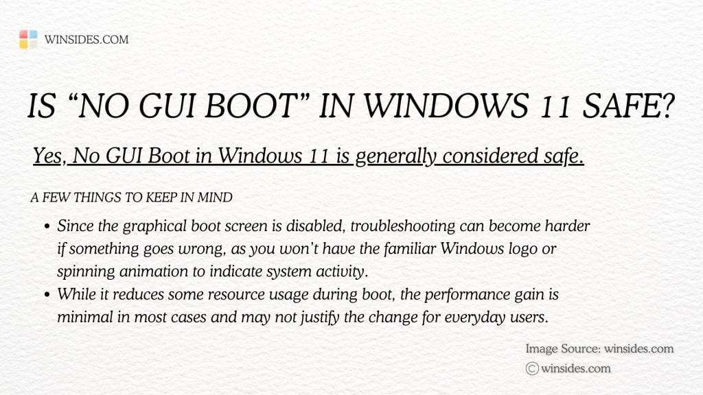 Is no GUI Boot Safe in Windows 11