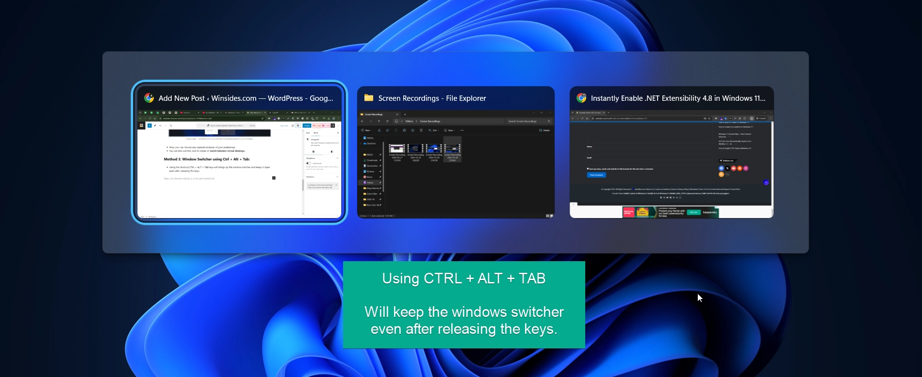 Using CTRL + ALT + TAB will holds the window switcher even after releasing the keys