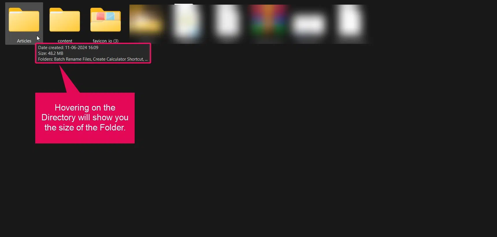 Hovering on Folder will display the size in the ToolTip