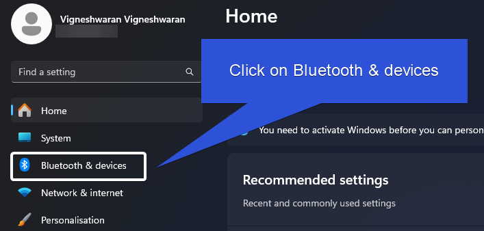 Click on Bluetooth &devices