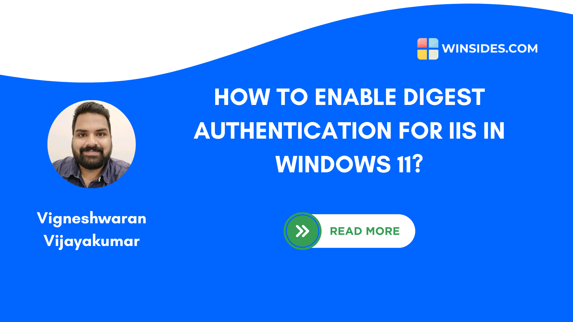 How do I Enable Digest Authentication in IIS on Windows 11?