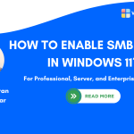 How do I Enable SMB Direct in Windows 11