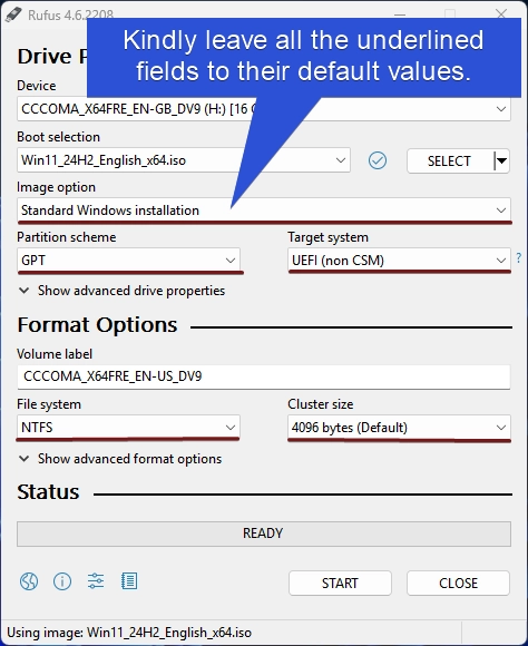 Kindly leave all the underlined fields to their default values