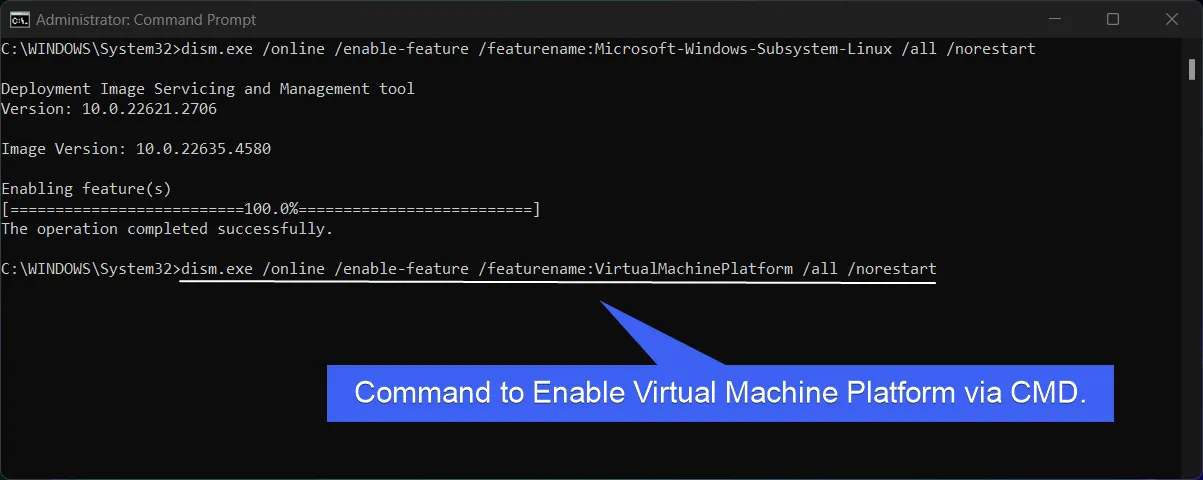 Command to Enable Virtual Machine Platform using Command Prompt