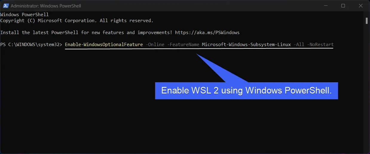 Command to enable WSL 2 using Windows PowerShell