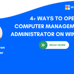Different Ways to Open Computer Management as Administrator on Windows 11