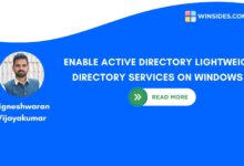 ENABLE ACTIVE DIRECTORY LIGHTWEIGHT DIRECTORY SERVICES ON WINDOWS 11