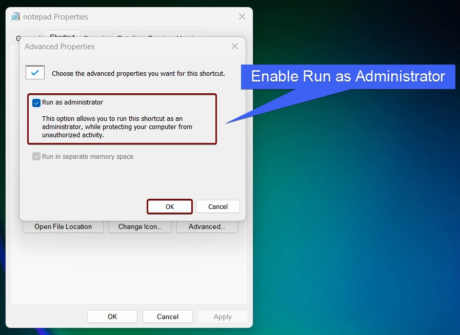 Enable Notepad Shortcut to run as Administrator