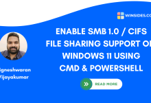 Enable SMB 1 on Windows 11 using CMD and PowerShell