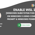 Enable WSL 2 using CMD and PowerShell