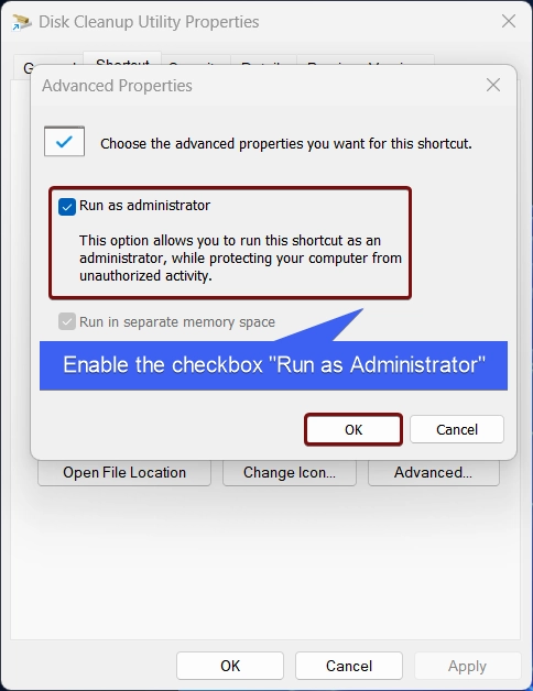 Enable the checkbox Run as Administrator