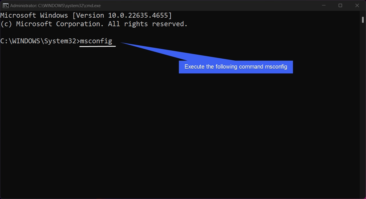 Execute the command msconfig in the cmd