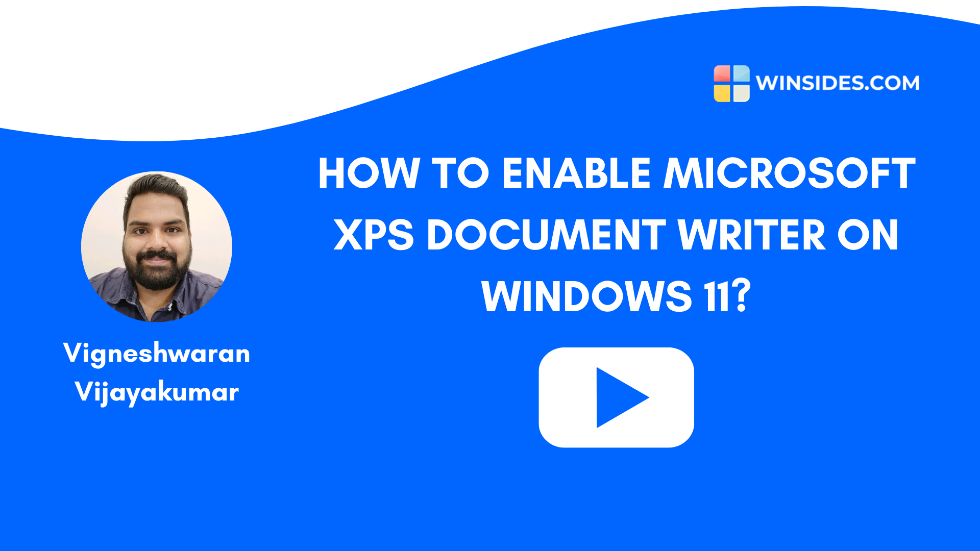 Video tutor enable microsoft xps document writer on windows 11