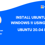 Install Ubuntu on Windows 11 using WSL 2