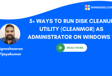 Multiple Ways to open Disk Cleanup Utility as Administrator on Windows 11