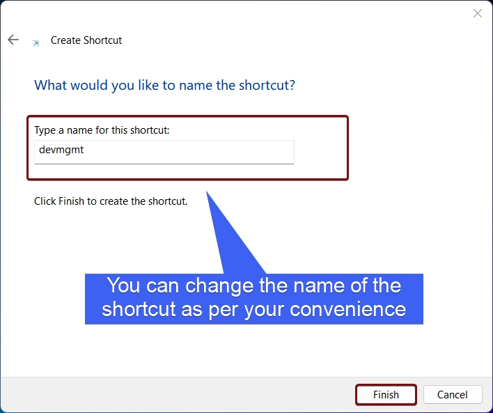 Name the shortcut as devmgmt