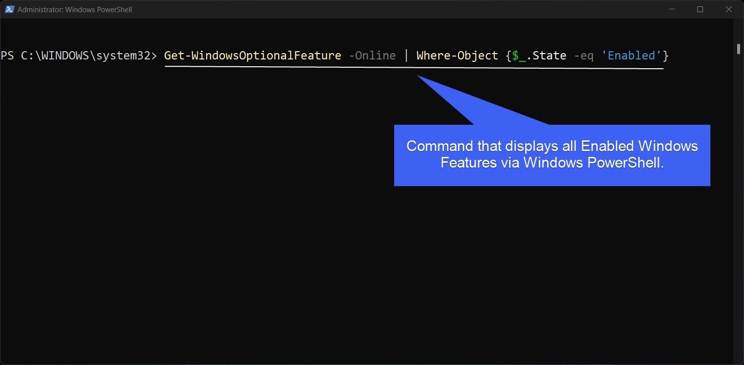 PowerShell Listing All Enabled Windows Features