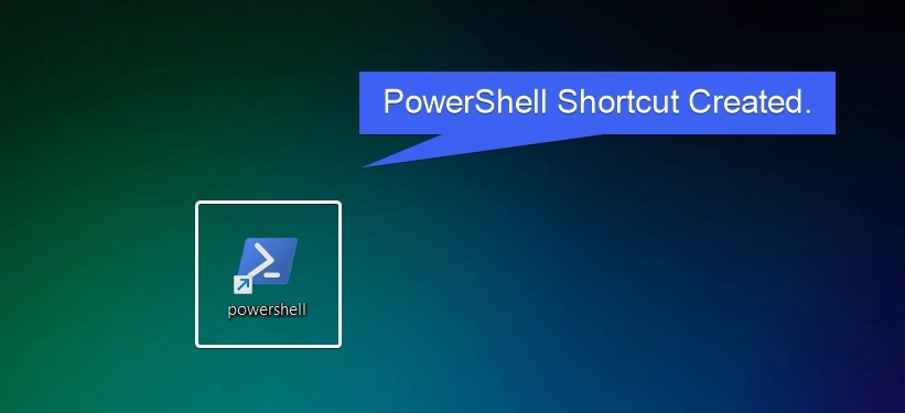 PowerShell Shortcut Created on the Desktop