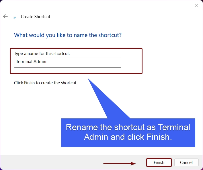 Rename the shortcut as Terminal Admin