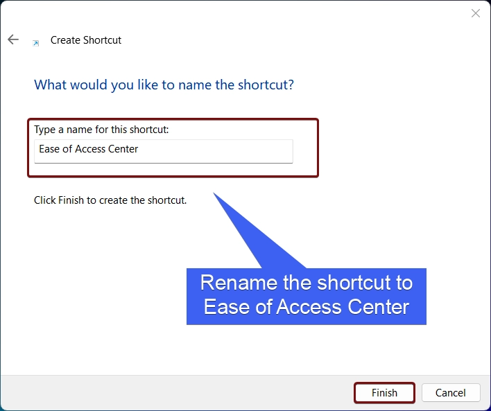 Rename the shortcut to Ease of Access Center