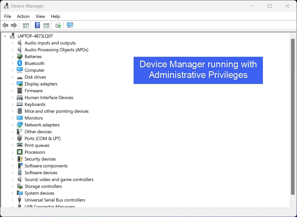 Run Device Manager as Administrator