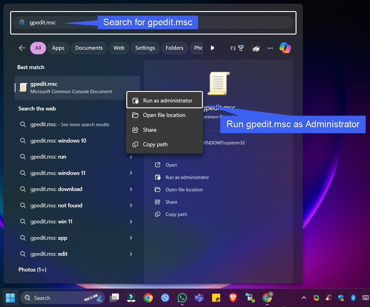 Run gpedit.msc as admin using the Start menu