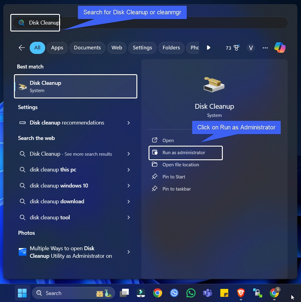 Search for Disk Cleanup in the Start menu