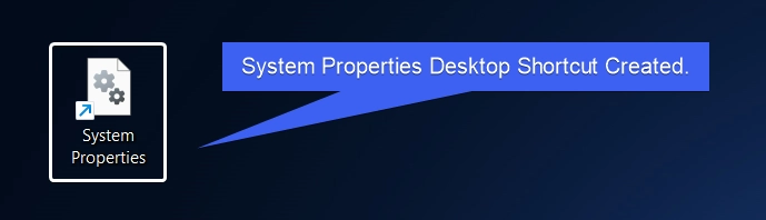 System Properties Desktop Shortcut Created