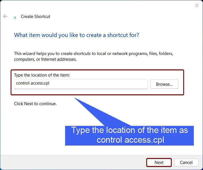 Type the location of the item as control access.cpl