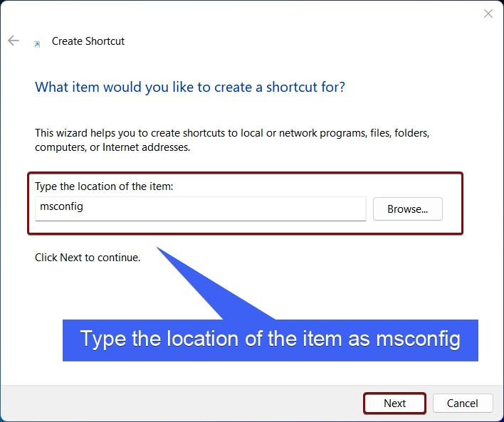 Type the location of the item as msconfig