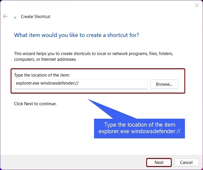 Type the location of the item for Windows Defender