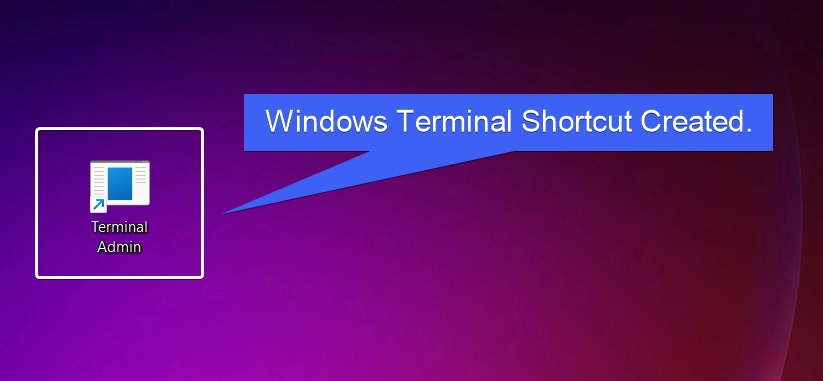 Windows Terminal Shortcut Created