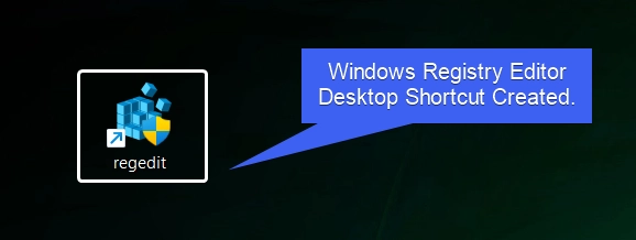 regedit Desktop Shortcut Created