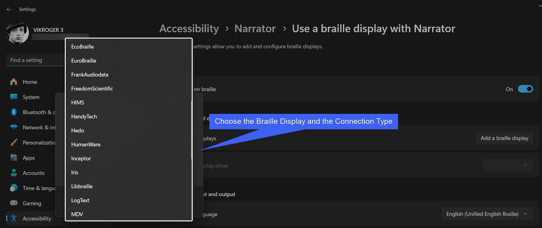 Choose the Braille Display and Connection Type